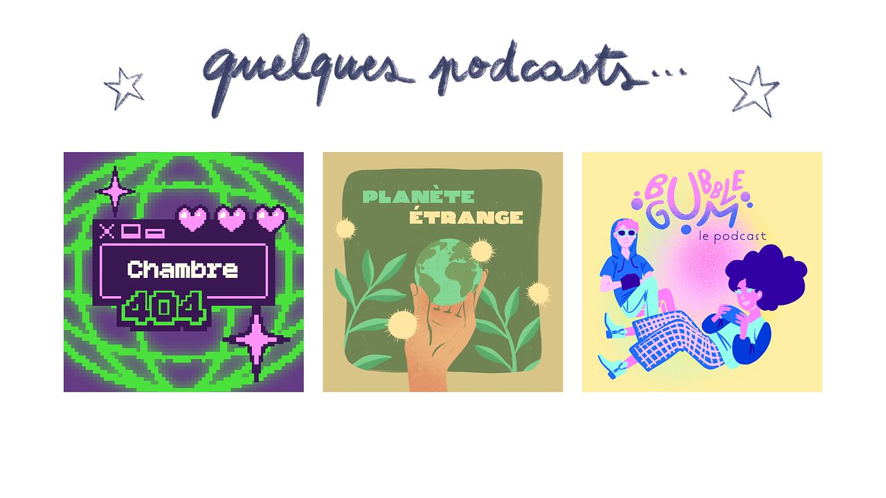 Quelques podcasts ...