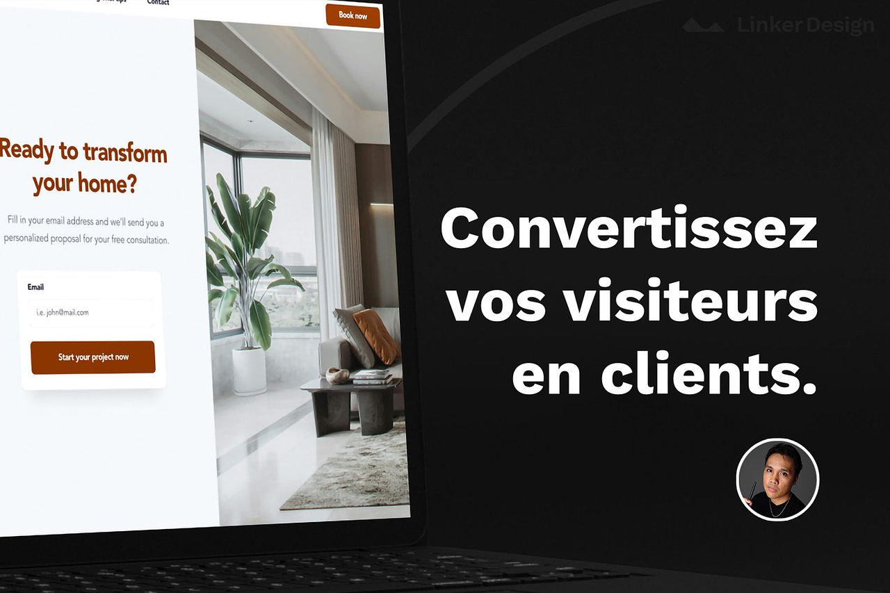 Convertissez vos visiteurs en clients.