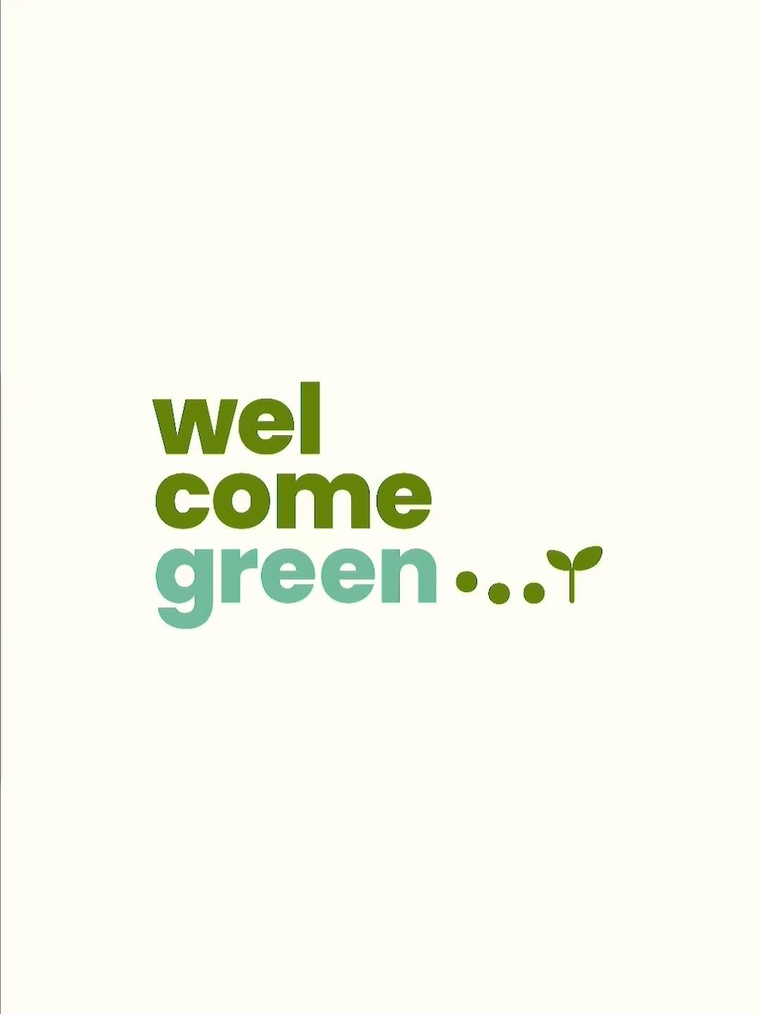 Welcome Green - Branding