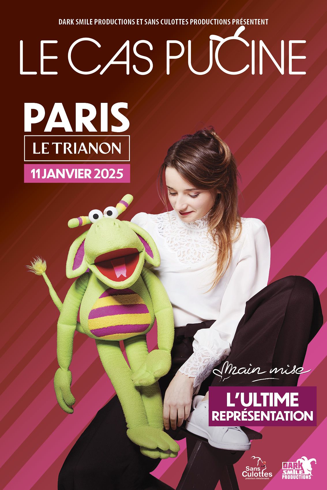 Le Cas Pucine Dark Smile Productions Trianon