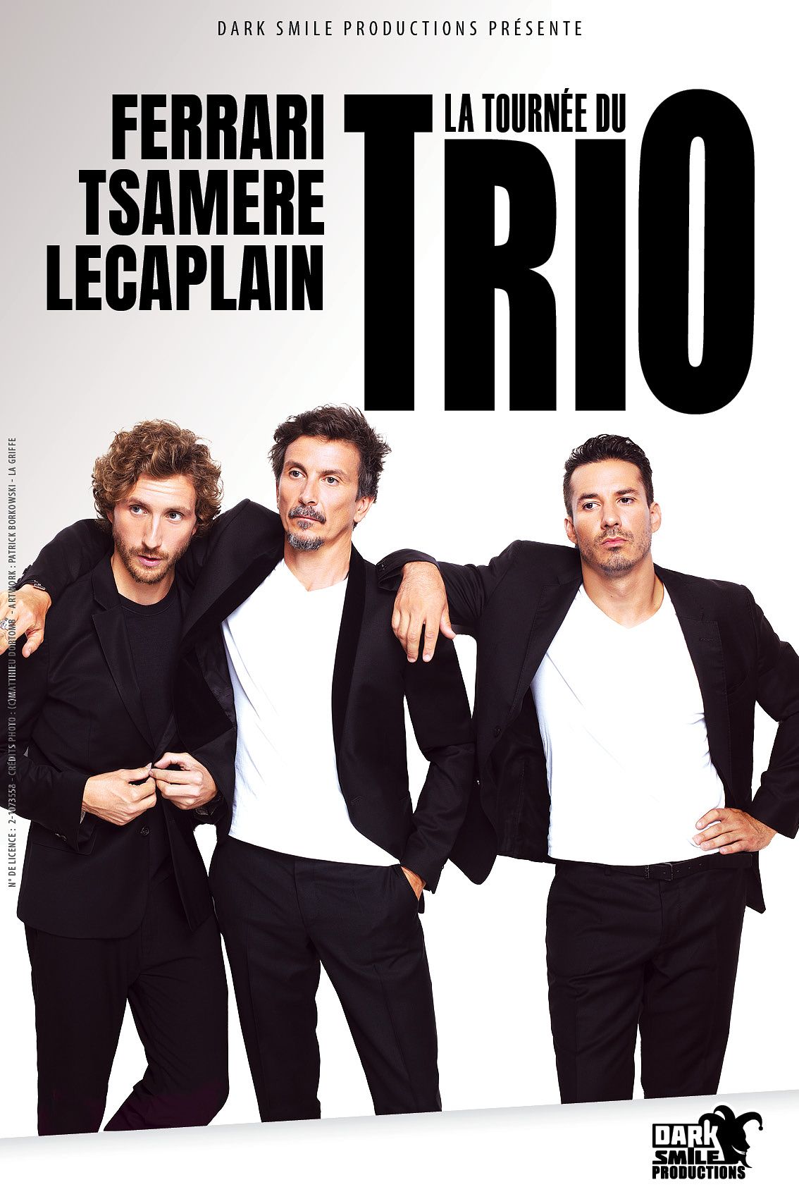 La Tournée du Trio Dark Smile Productions