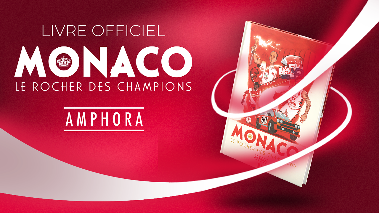 Monaco : Le Rocher des Champions