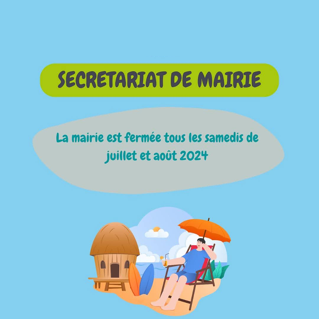 Fermeture estivale - Mairie