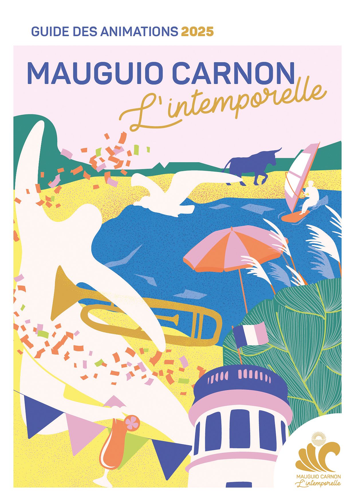 Mauguio Carnon, l'intemporelle
