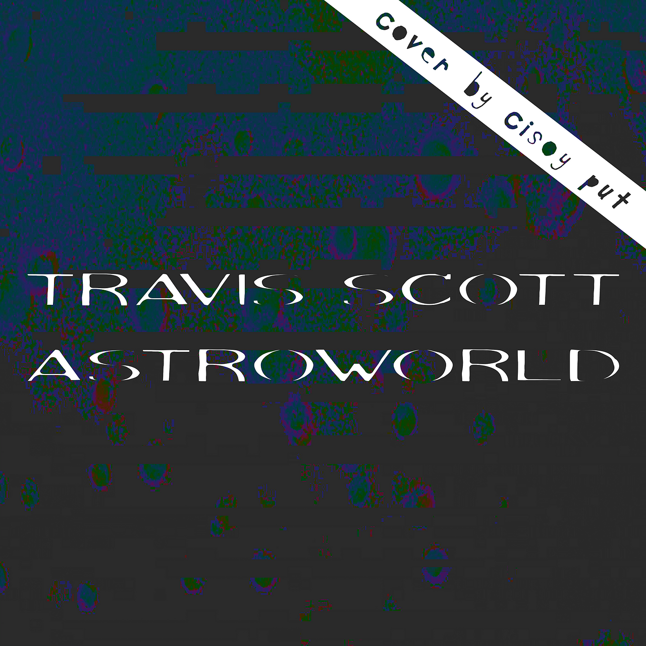 Travis scott - Astroworld
