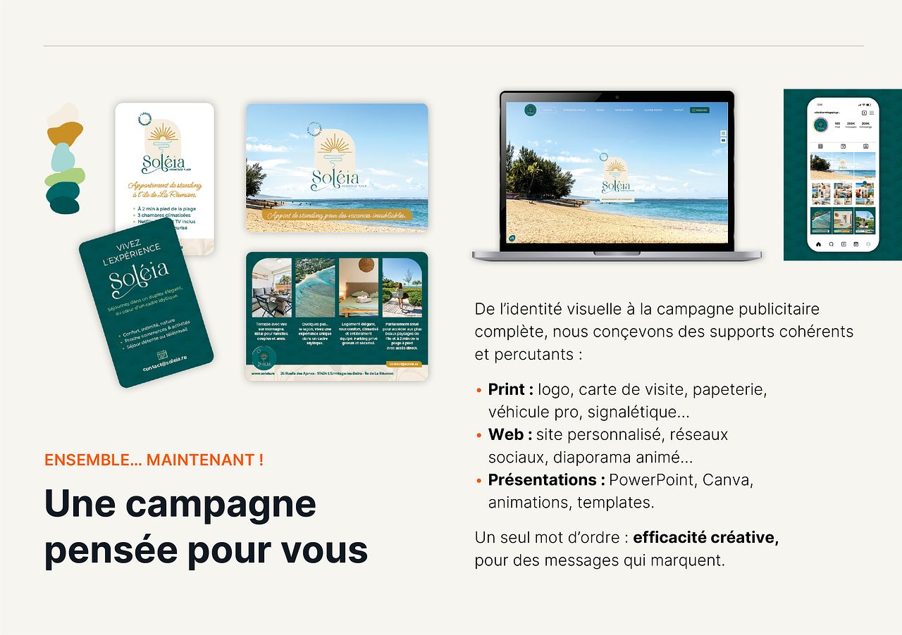 Une campagne pensée pour vous