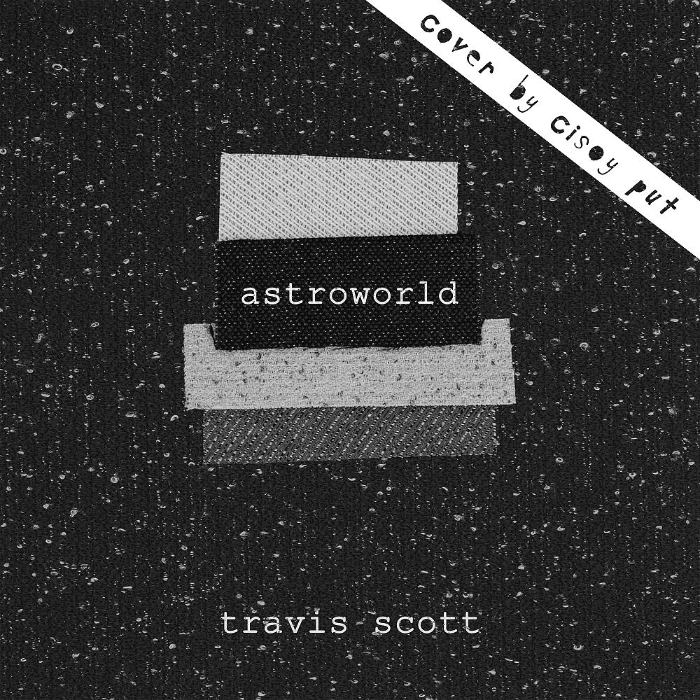 Travis scott - Astroworld 5