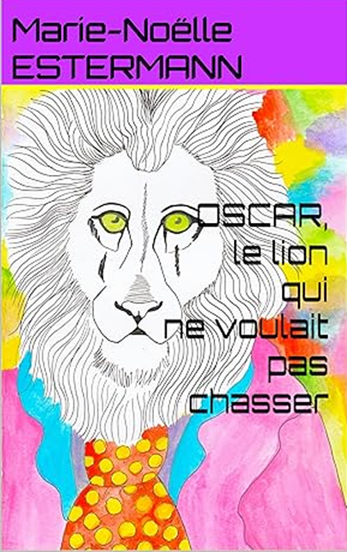 Oscar, le lion qui ne voulait pas chasser
