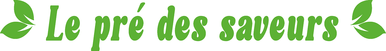 Le pré des saveurs 